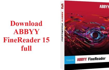 Download ABBYY FineReader 15 full + Hướng dẫn cài đặt chi tiết